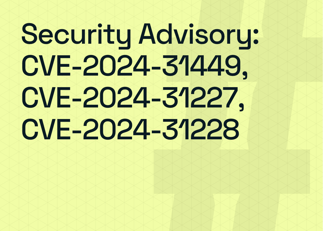 安全公告：CVE-2024-31449, CVE-2024-31227, CVE-2024-31228